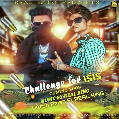 Challenge For isis - Ultron Aman, Real King