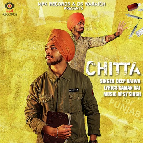 Chitta - Deep Bajwa