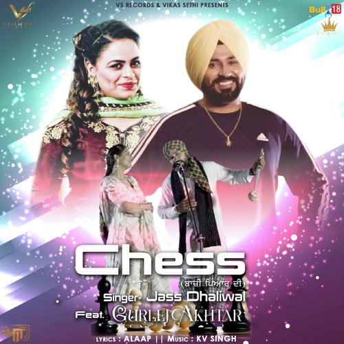 Chess Baazi Pyaar Di - Jass Dhaliwal, Gurlej Akhtar