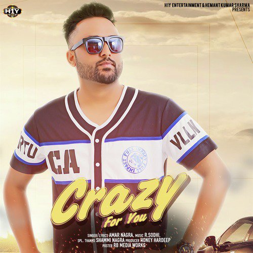 Crazy For You - Aman Nagra