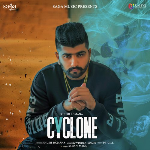 Cyclone - Khush Romana