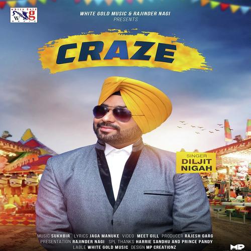 Craze - Diljit Nigah