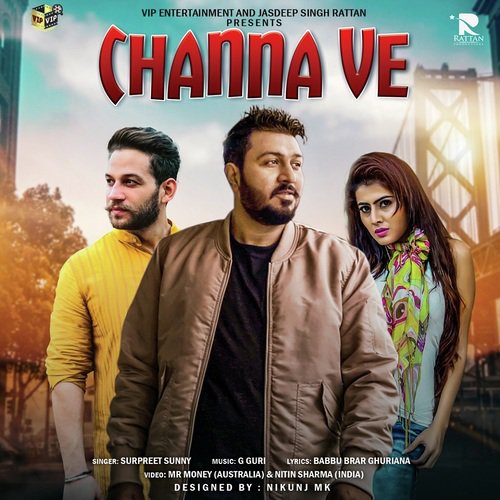 Channa Ve - Surpreet Sunny