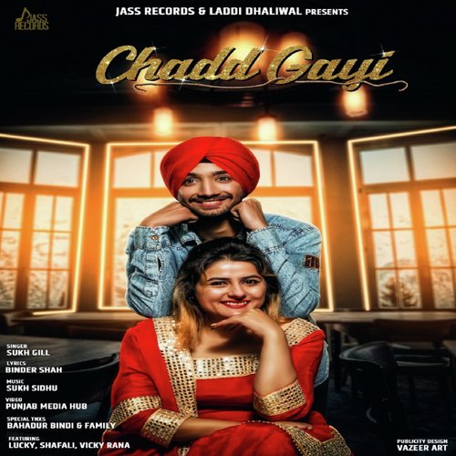 Chadd Gayi - Sukh Gill