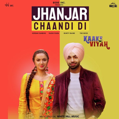 Jhanjar Chaandi Di - Jordan Sandhu