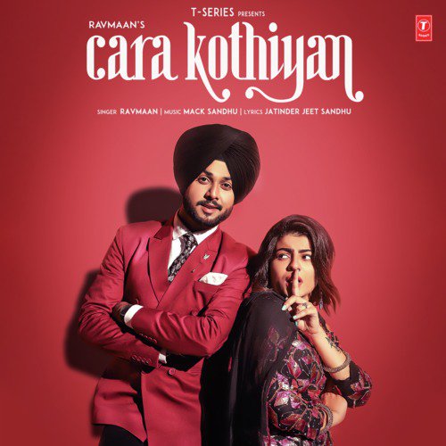 Cara Kothiyan - Ravmaan, Mack Sandhu