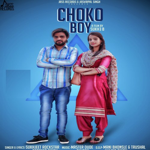Choko Boy - Sukhjeet Rockstar