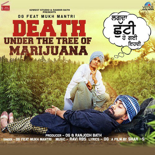 Death Under The Tree Of Marijuana - Jassa Star, Mukh Mantri