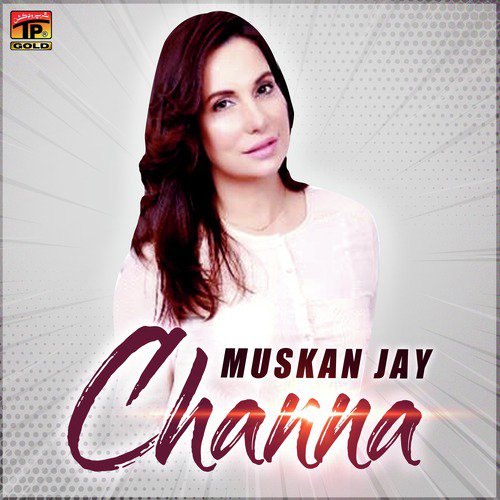 Channa - Muskan Jay