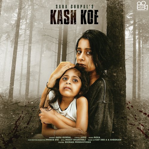Kash Koe - Jaskaran Singh