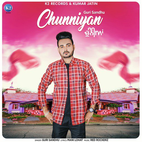 Chunniyan - Guri Sandhu