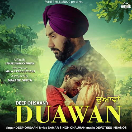 Duawan - Sarpanch, Deep Ohsaan, Abhishek Raina