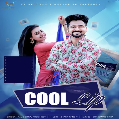 Cool Lip - Raj Dodra, Rose Meet