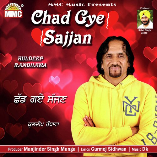 Chad Gye Sajjan - Kuldeep Randhawa