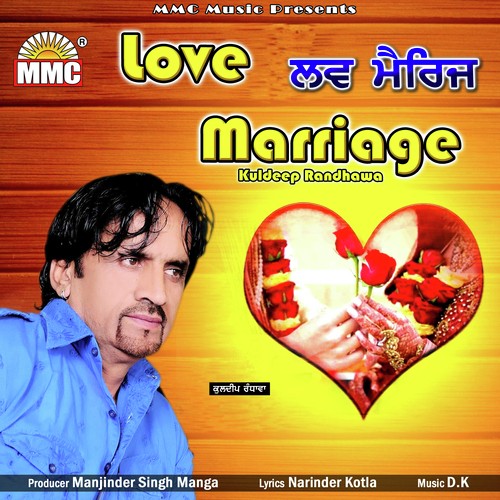 Love Marriage - Kuldeep Randhawa