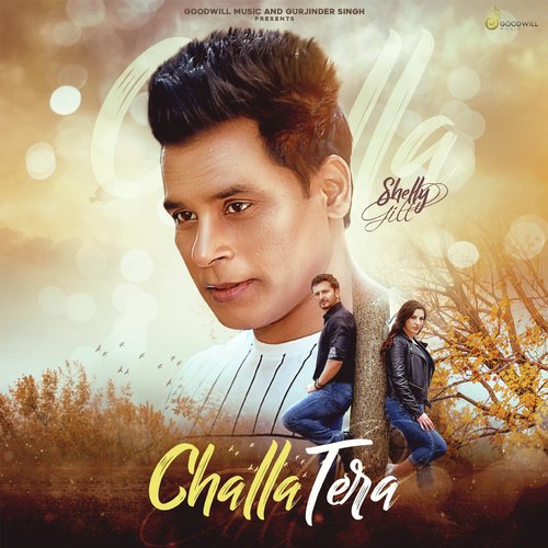 Challa Tera - Shelly Gill