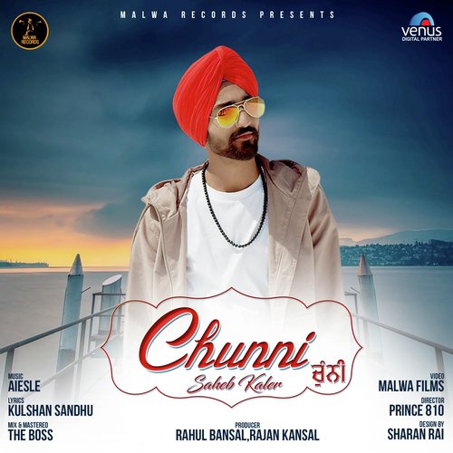 Chunni - Sahib Kaler