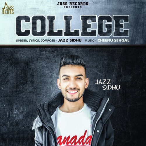 College - Jazz Sidhu