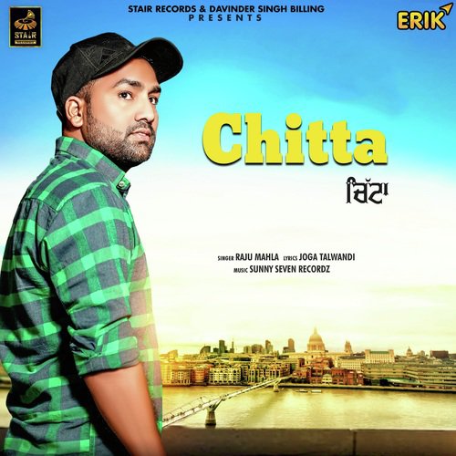 Chitta - Raju Mahla
