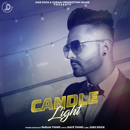 Candle Light - Param Thind
