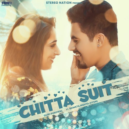 Chitta Suit - Guri Purewal, Shweta Mehta