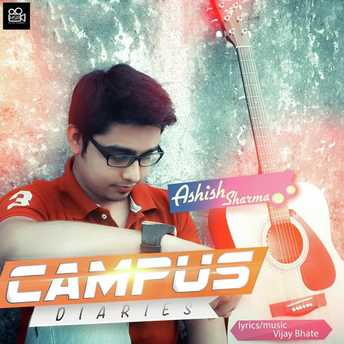 Campus Diaries - Ashish Sharma