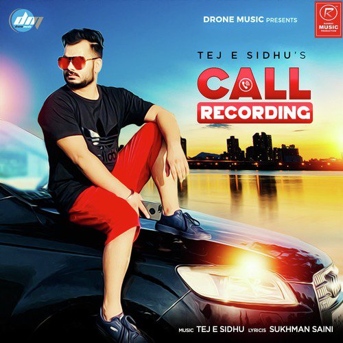 Call Recording - Tej E Sidhu