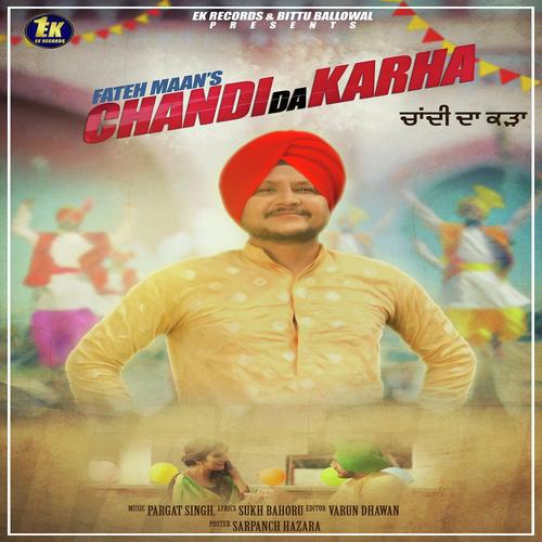 Chandi Da Karha - Fateh Maan