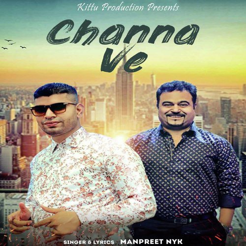 Channa Ve - Manpreet NYK