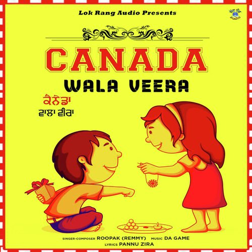 Canada Wala Veera - Roopak Remmy