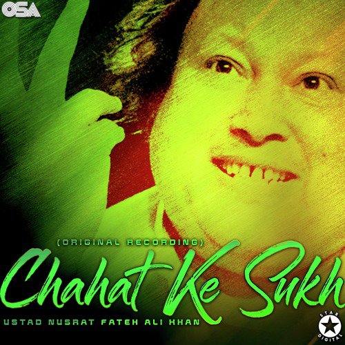 Chahat Ke Sukh - Nusrat Fateh Ali Khan
