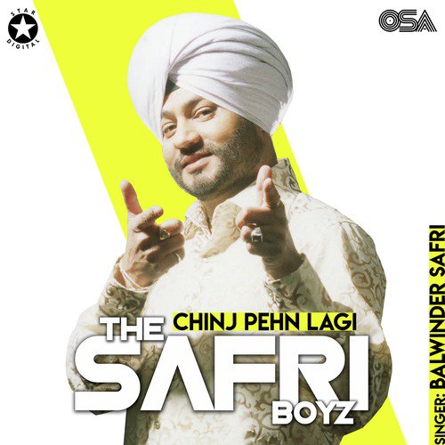 Chinj Pehn Lagi - The Safri Boyz