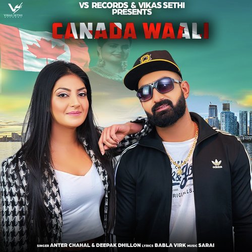 Canada Waali - Deepak Dhillon, Abter Chahal