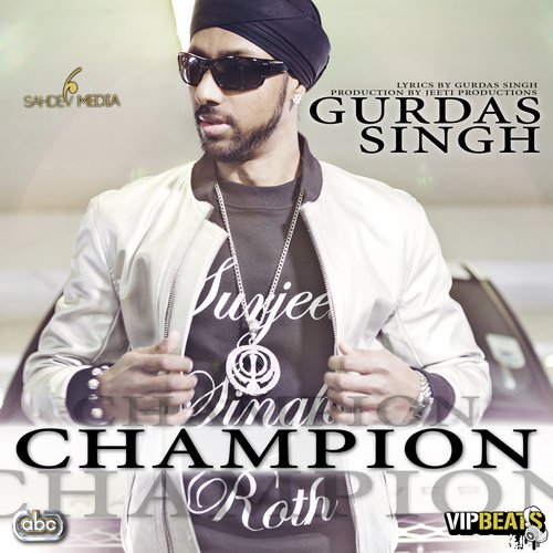 Champion - Gurdas Singh with Jeeti