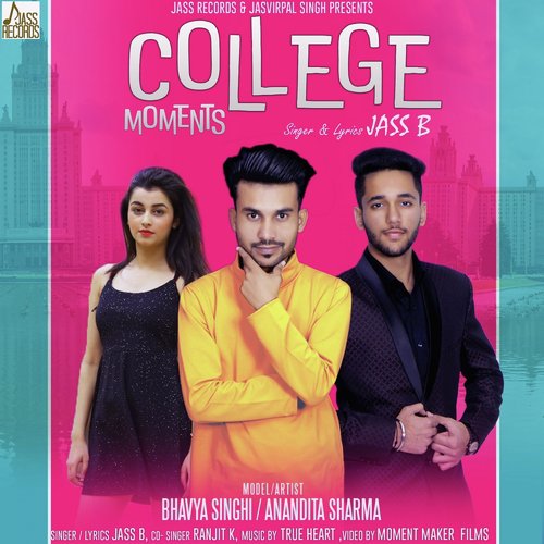 College Moments - Jass B