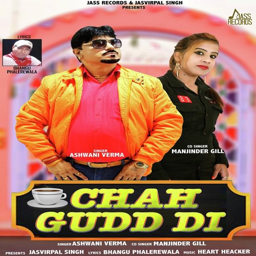 Chah Gudd Di - Ashwani Verma