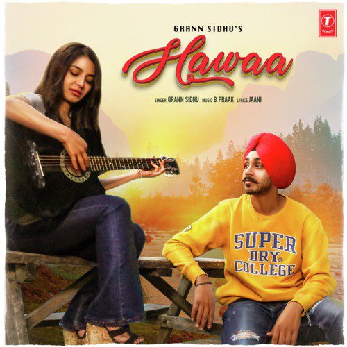 Hawaa - Mannat Noor, B Praak, gg