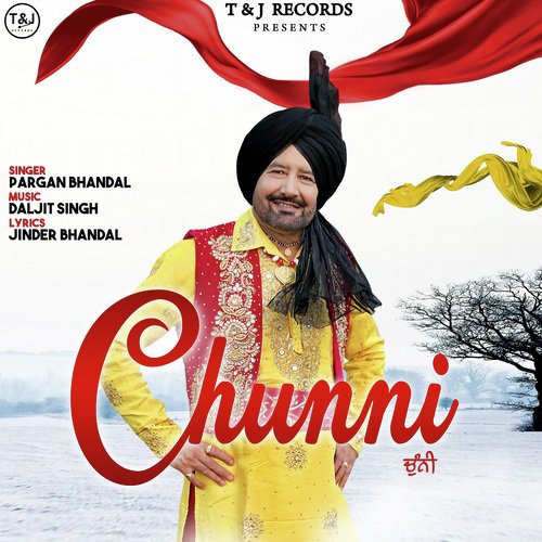Chunni - Pargan Bhandal