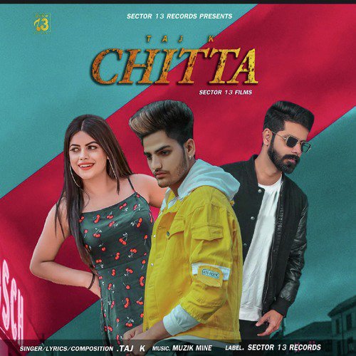 Chitta - Taj K