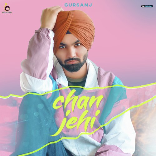 Chan Jehi - Gursanj