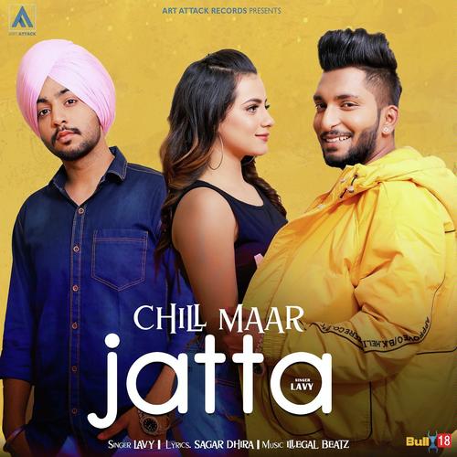 Chill Maar Jatta - Gursanj