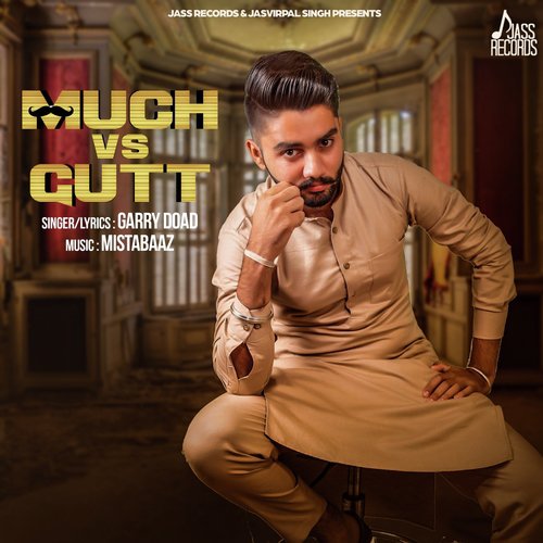 Much vs. Gutt - Sukh