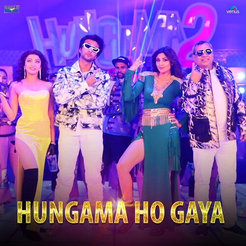 Hungama Ho Gaya (From Hungama 2) - Anu Malik, Mika Singh, Anmol Malik