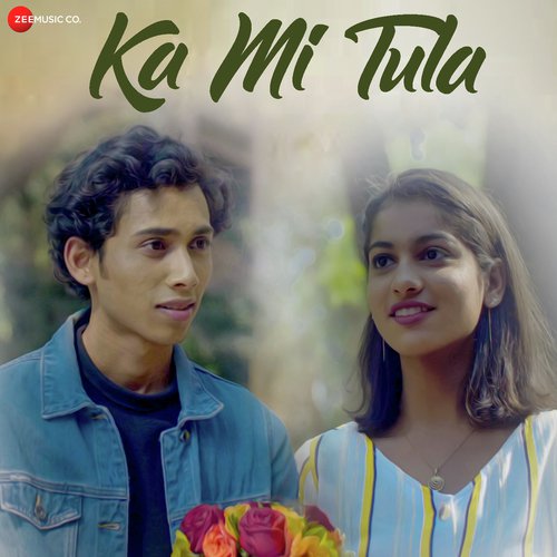 Ka Mi Tula - Amit Kulkarni