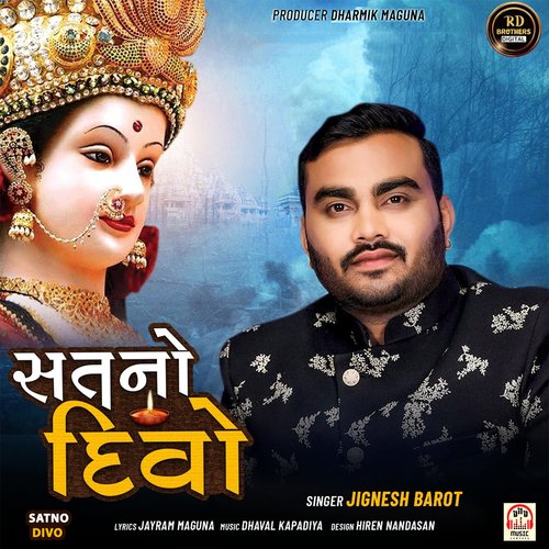 Satno Divo - Jignesh Barot