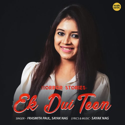 Ek Dui Teen - Sayak Nag