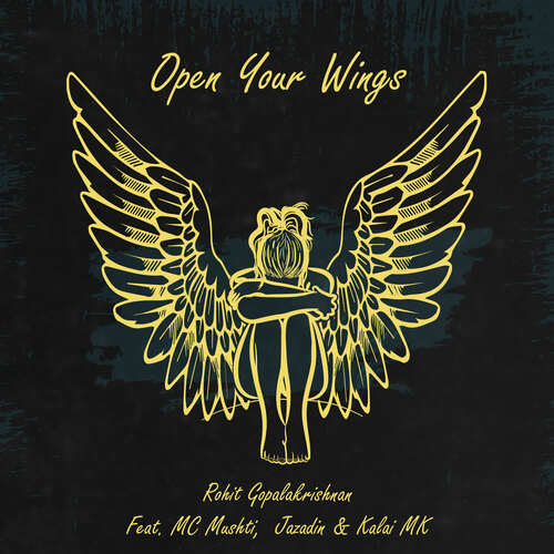 Open Your Wings - MC Mushti, Jazadin, Kalai Mk