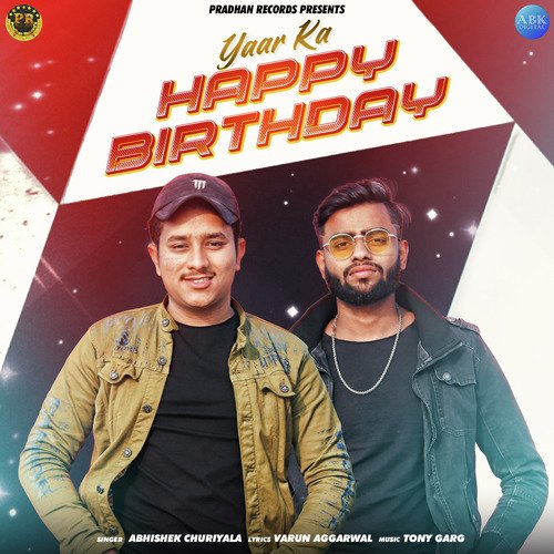 Yaar Ka Happy Birthday - Abhishek Churiyala