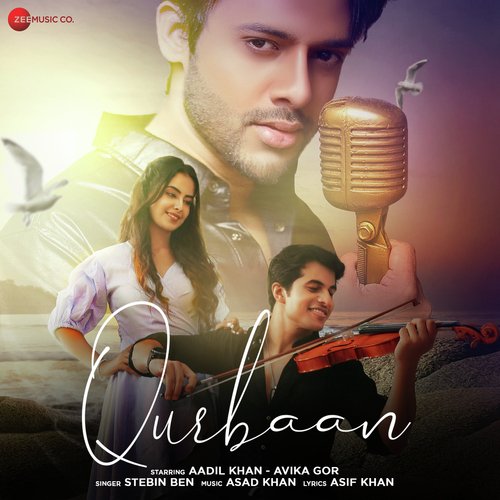 Qurbaan - Stebin Ben, Asad Khan