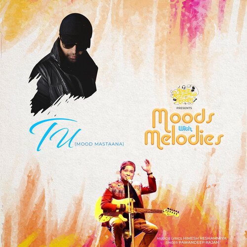 Tu - PawanDeep Rajan, Himesh Reshammiya